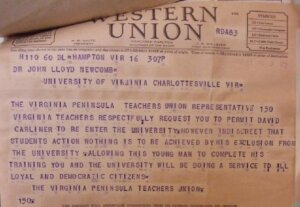 Photo of a telegram from the Virginia Peninsula Teachers Union to the University of Virginia calling for the university to readmit David Carliner.
