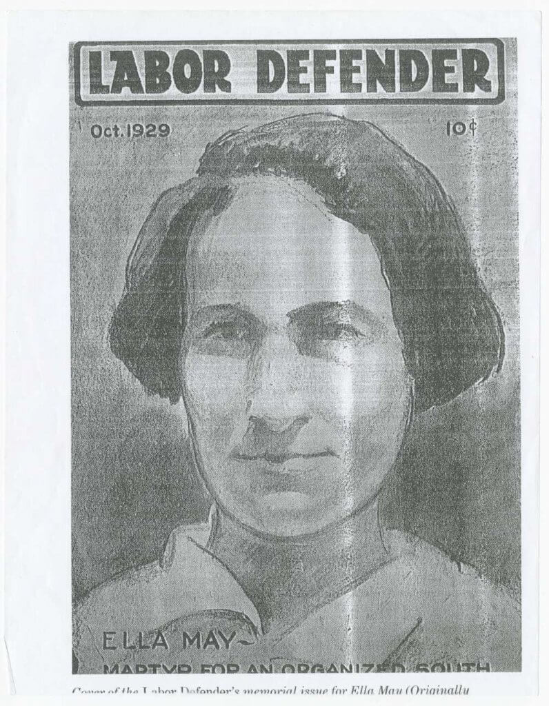 Picture stores of Gastonia,N.C.,labor unrest,1929 Ella May,Labor Defender 